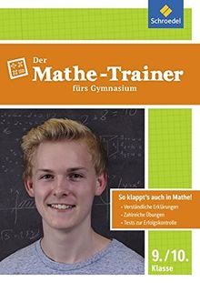 Der Mathe-Trainer / Der Physik-Trainer: Der Mathe-Trainer fürs Gymnasium 9/10