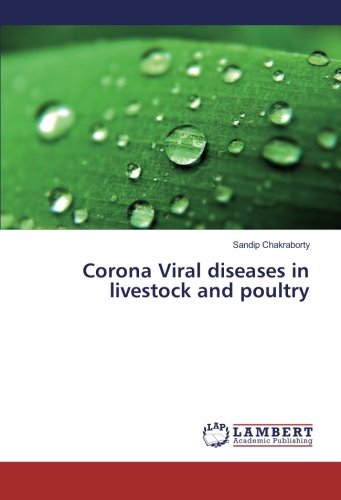 Corona Viral diseases in livestock and poultry