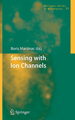 Sensing with Ion Channels (Springer Series in Biophysics)