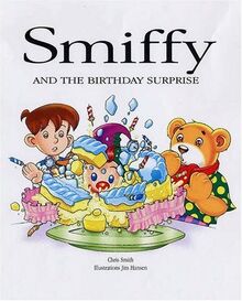 Smiffy and the Birthday Surprise (Smiffy S.)