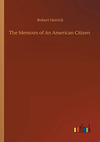 The Memoirs of An American Citizen