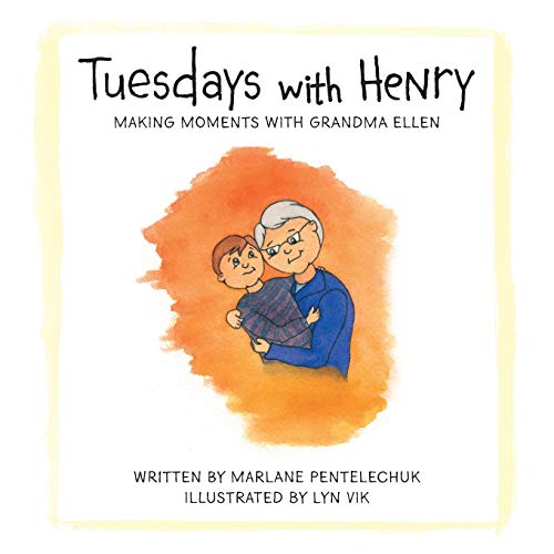 Tuesdays with Henry: Making Moments with Grandma Ellen
