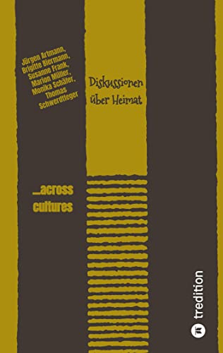 Diskussionen über Heimat: ...across cultures