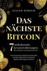 Das nächste Bitcoin: 7 unbekannte Kryptowährungen mit enormen Gewinnpotentialen. So investieren Sie als Krypto-Einsteiger früh und ohne Vorkenntnisse in die besten digitalen Währungen der Zukunft