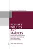Regimes, Politics, and Markets: Democratization and Economic Change in Southern and Eastern Europe (Oxford Studies in Democratization)