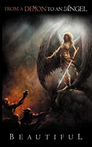 From A Demon To An Angel