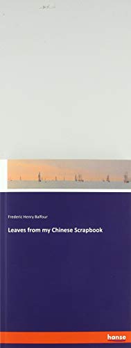 Leaves from my Chinese Scrapbook