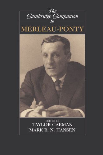Taylor Carman The Cambridge Companion To Merleau-Ponty (Cambridge Companions To Philosophy)