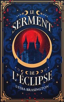 Le serment de l'éclipse