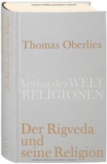 Der Rigveda und seine Religion