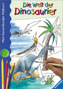Mein Ravensburger Malbuch: Die Welt der Dinosaurier