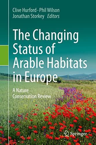 The Changing Status of Arable Habitats in Europe: A Nature Conservation Review