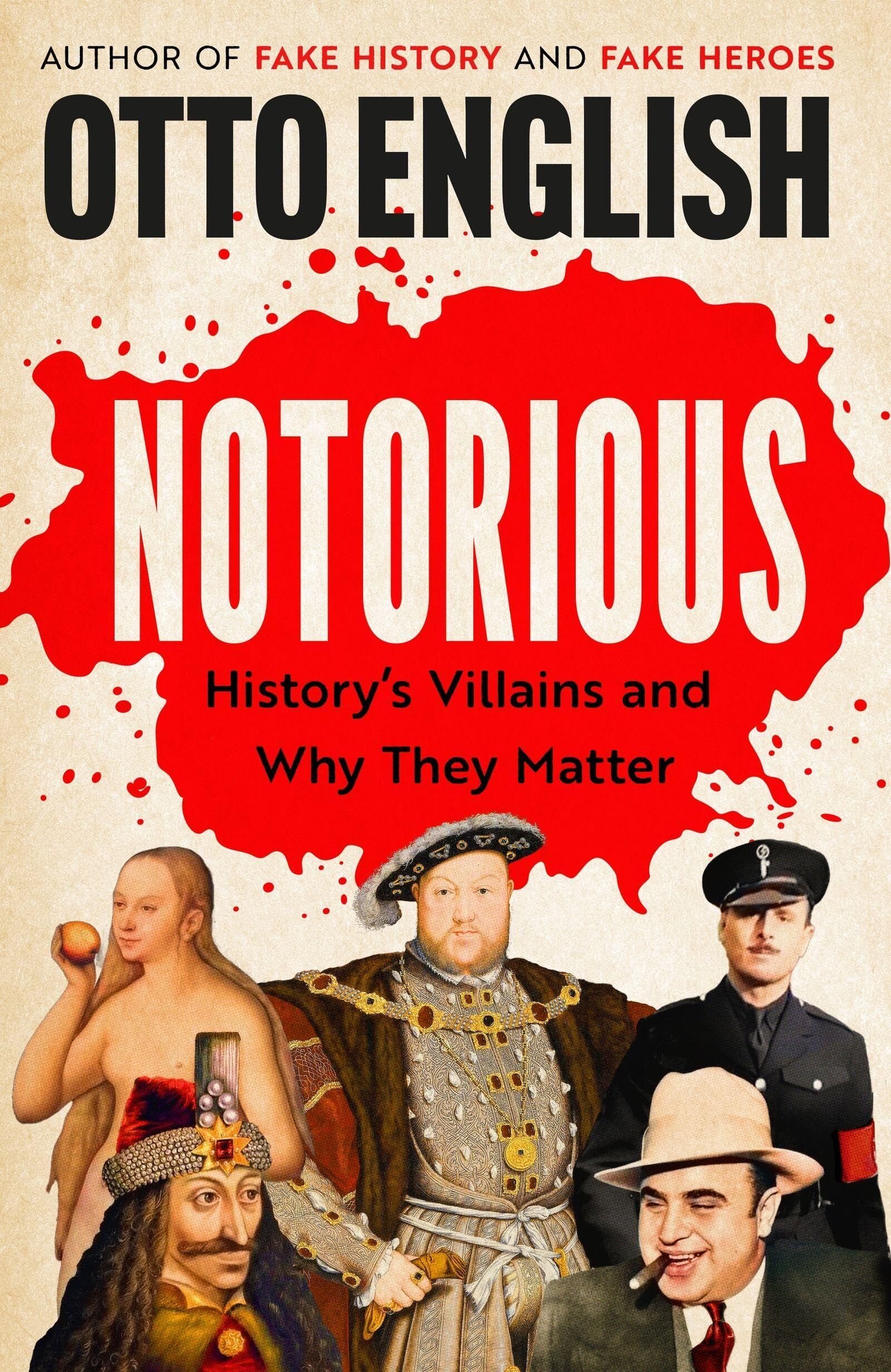English, Otto: Notorious