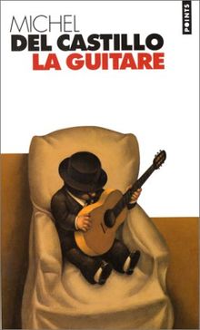 La guitare : récit