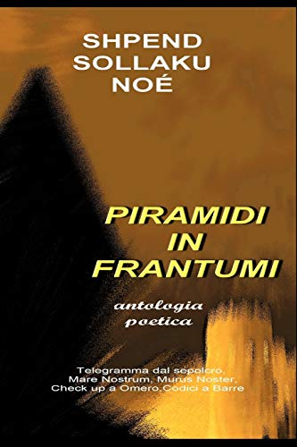 Piramidi In Frantumi