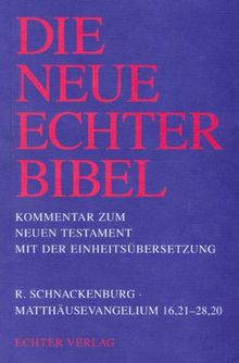 Die Neue Echter-Bibel. Kommentar: Matthäusevangelium 16,21 - 28,20: 1/2. Lieferung