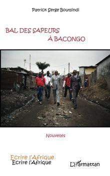 Bal des sapeurs à Bacongo: nouvelles
