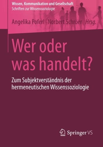 Wissen Kommunikation und Gesellschaft   Wer oder was handelt? Kartoniert (TB)
