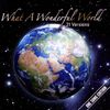 What a Wonderful World-One Song Edition