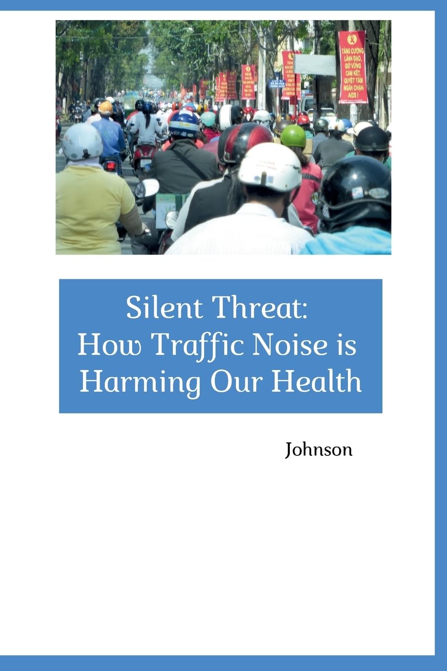 Silent Threat: How Traffic Noise is Harming Our Health: DE
