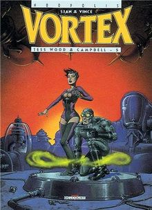 Vortex. Vol. 5. Tess Wood & Campbell. Vol. 5