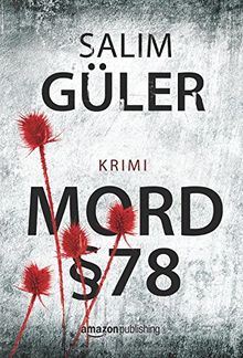 Mord §78 (Ein Lübeck-Krimi, Band 1)