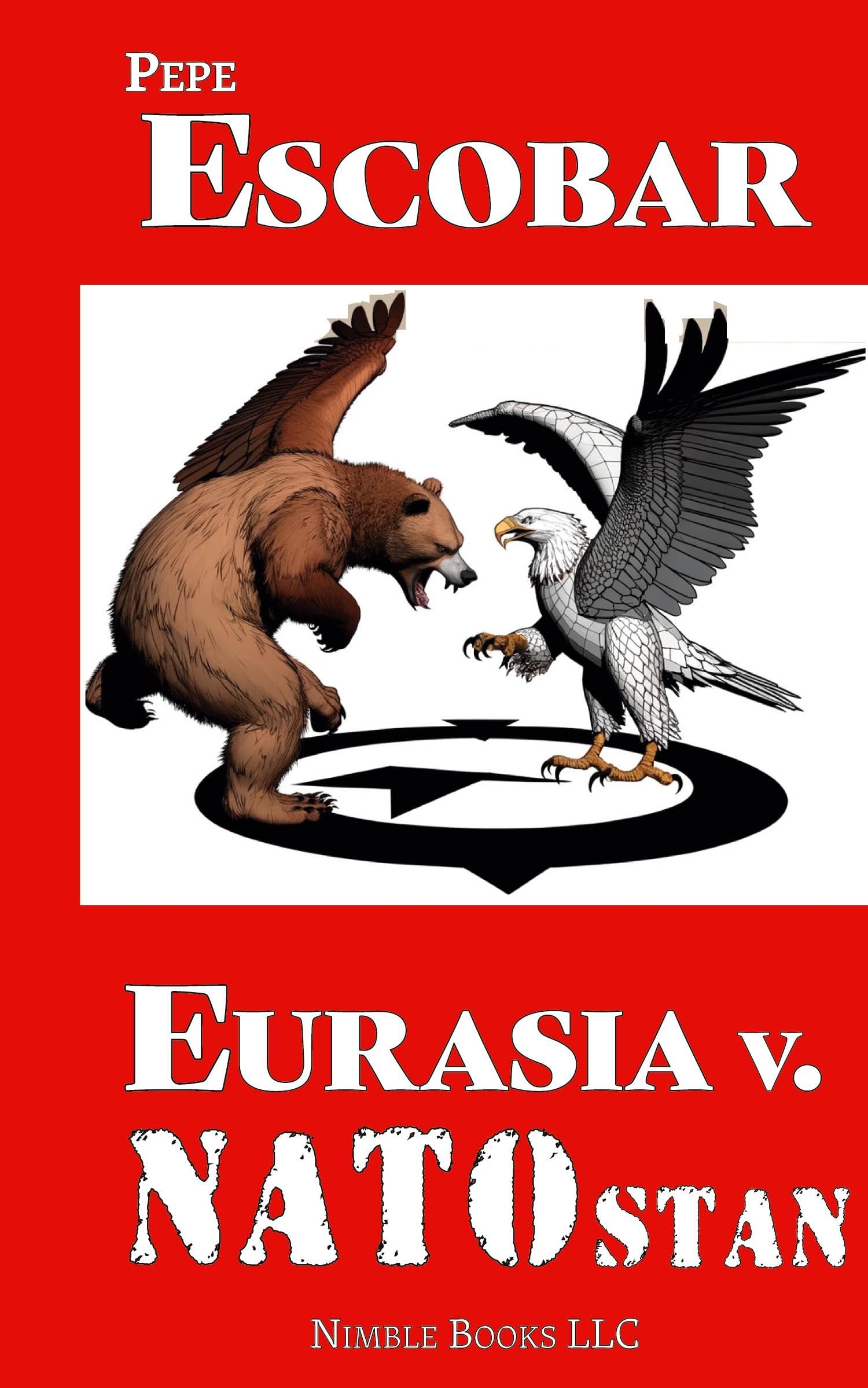 Eurasia v. NATOstan (Chronicles of Liquid War, Band 7)