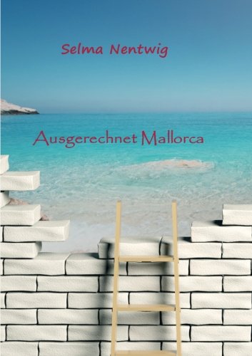 Ausgerechnet Mallorca