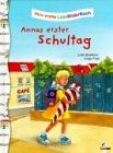 Annas erstes Schultag