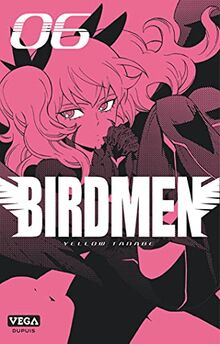 Birdmen. Vol. 6