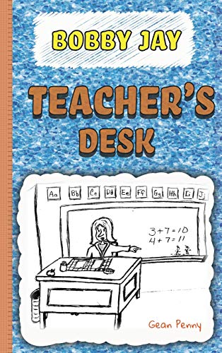 Teacher's Desk: A Reluctant Reader Chapter Book (The Stinker Books, Band 1)