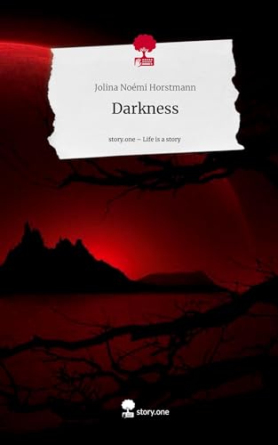 Darkness. Life is a Story - story.one