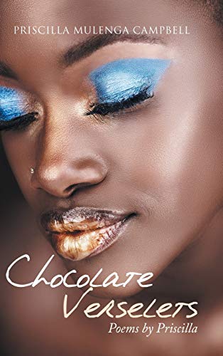 Chocolate Verselets: Poems by Priscilla