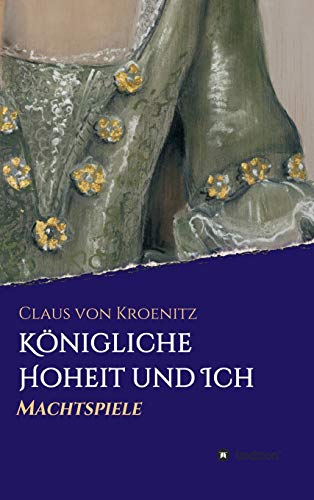 Königliche Hoheit und Ich: Machtspiele