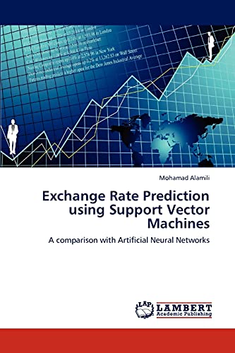 Exchange Rate Prediction using Support Vector Machines: A comparison with Artificial Neural Networks
