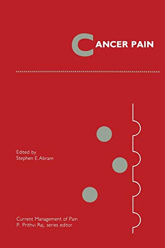 Cancer Pain (Current Management of Pain, 3, Band 3)