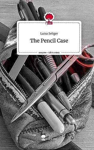 The Pencil Case. Life is a Story - story.one