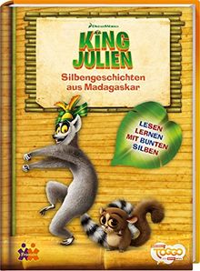 King Julien. Silbengeschichten aus Madagaskar (Lesen lernen mit bunten Silben)