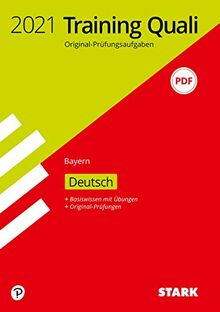 STARK Training Abschlussprüfung Quali Mittelschule 2021 - Deutsch 9. Klasse - Bayern