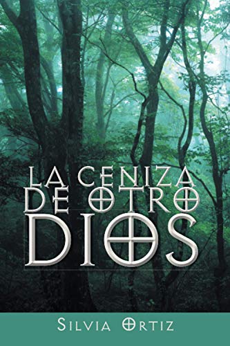 La ceniza de otro Dios