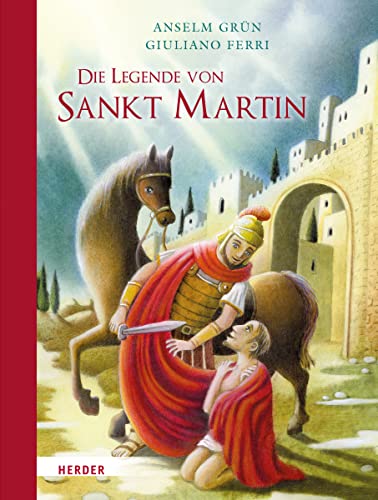 Grün, Anselm: Die Legende von Sankt Martin