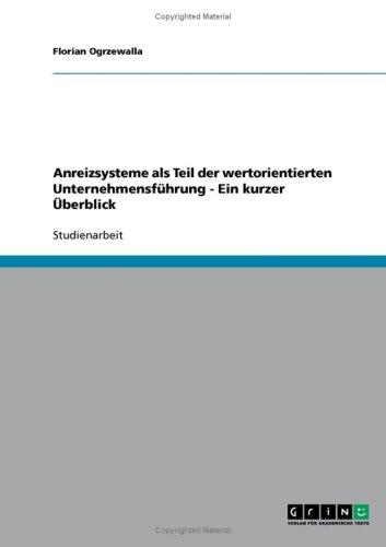 Anreizsysteme als Teil der wertorientierten Unternehmensführung - Ein kurzer Überblick