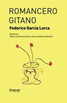 Romancero gitano (Akal Literaturas, Band 53)