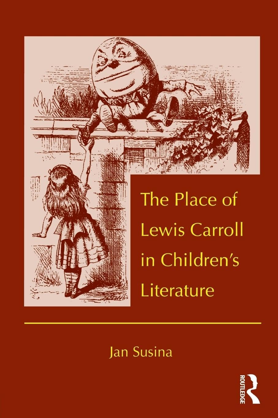 The Place of Lewis Carroll in Children's Literature (Children's Literature and Culture, 66, Band 66)
