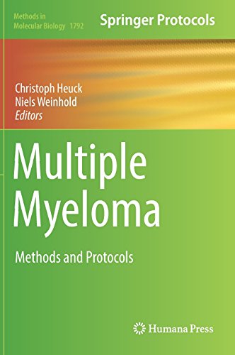 Multiple Myeloma: Methods and Protocols (Methods in Molecular Biology, Band 1792)
