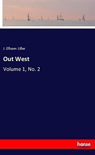 Out West: Volume 1, No. 2