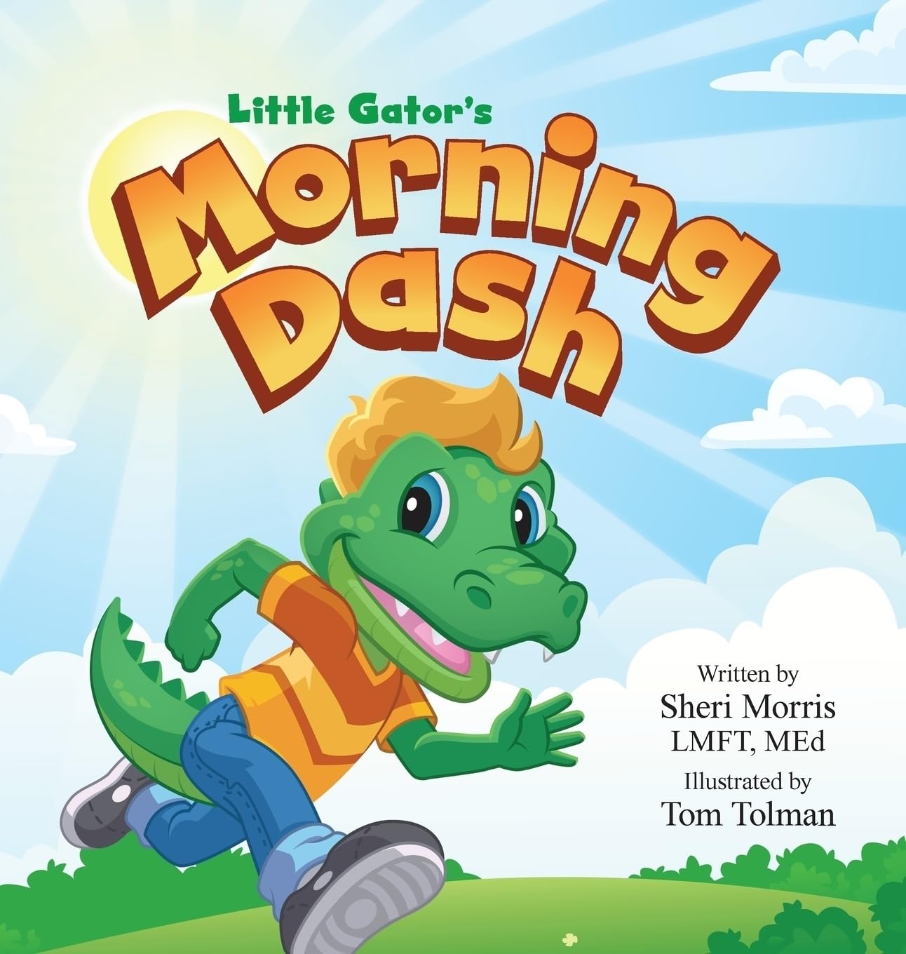 Little Gator's Morning Dash: Teaching children good morning habits and routines