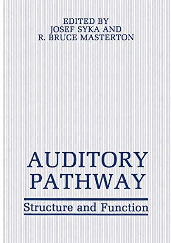 Auditory Pathway: Structure And Function