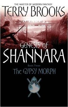 The Gypsy Morph (Genesis of Shannara)