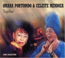 Omara & Celeste/Together